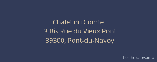 Chalet du Comt&eacute;