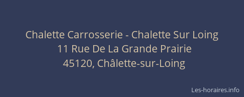 Chalette Carrosserie - Chalette Sur Loing