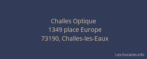 Challes Optique
