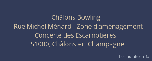 Châlons Bowling