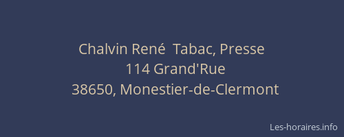 Chalvin René  Tabac, Presse