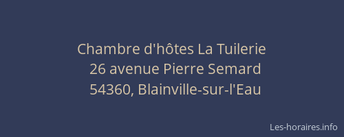 Chambre d'h&ocirc;tes La Tuilerie