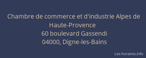 Chambre de commerce et d'industrie Alpes de Haute-Provence