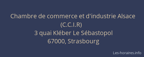 Chambre de commerce et d'industrie Alsace (C.C.I.R)