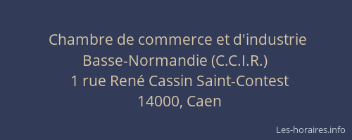 Chambre de commerce et d'industrie Basse-Normandie (C.C.I.R.)