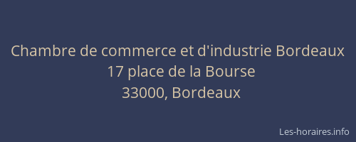 Chambre de commerce et d'industrie Bordeaux