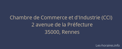 Chambre de Commerce et d'Industrie (CCI)