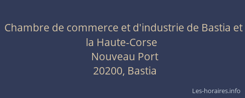 Chambre de commerce et d'industrie de Bastia et la Haute-Corse