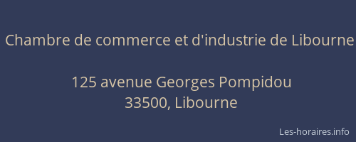Chambre de commerce et d'industrie de Libourne