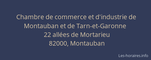 Chambre de commerce et d'industrie de Montauban et de Tarn-et-Garonne