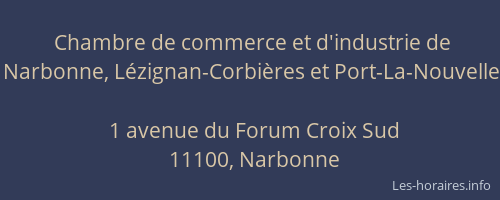 Chambre de commerce et d'industrie de Narbonne, Lézignan-Corbières et Port-La-Nouvelle