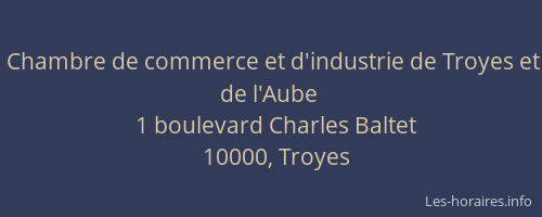 Chambre de commerce et d'industrie de Troyes et de l'Aube