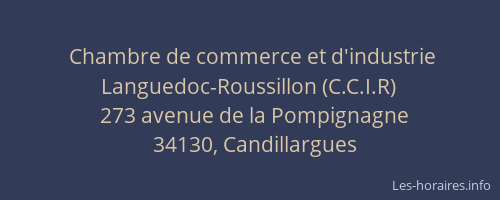 Chambre de commerce et d'industrie Languedoc-Roussillon (C.C.I.R)