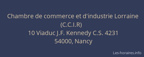 Chambre de commerce et d'industrie Lorraine (C.C.I.R)