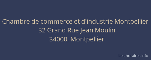 Chambre de commerce et d'industrie Montpellier