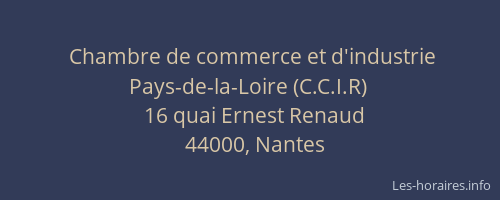 Chambre de commerce et d'industrie Pays-de-la-Loire (C.C.I.R)