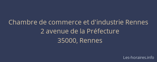 Chambre de commerce et d'industrie Rennes
