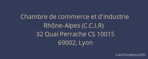 Chambre de commerce et d'industrie Rhône-Alpes (C.C.I.R)