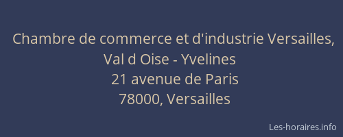 Chambre de commerce et d'industrie Versailles, Val d Oise - Yvelines