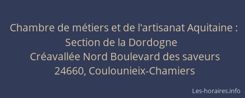 Chambre de m&eacute;tiers et de l'artisanat Aquitaine : Section de la Dordogne