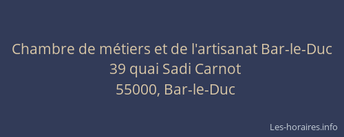 Chambre de m&eacute;tiers et de l'artisanat Bar-le-Duc