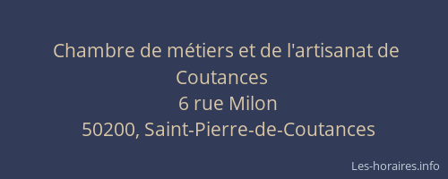 Chambre de m&eacute;tiers et de l'artisanat de Coutances
