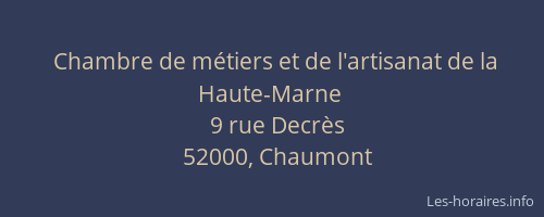 Chambre de m&eacute;tiers et de l'artisanat de la Haute-Marne