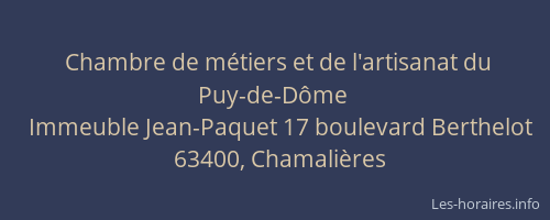 Chambre de m&eacute;tiers et de l'artisanat du Puy-de-D&ocirc;me