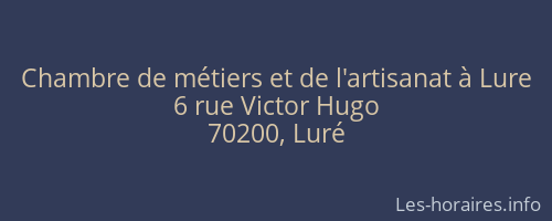 Chambre de métiers et de l'artisanat à Lure