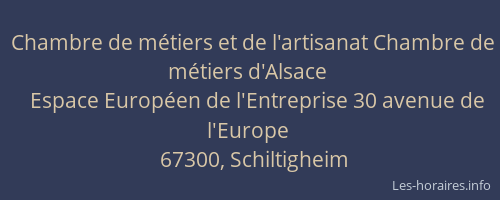 Chambre de métiers et de l'artisanat Chambre de métiers d'Alsace