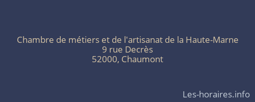 Chambre de métiers et de l'artisanat de la Haute-Marne