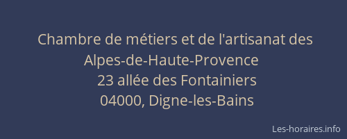 Chambre de métiers et de l'artisanat des Alpes-de-Haute-Provence