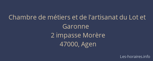Chambre de métiers et de l'artisanat du Lot et Garonne