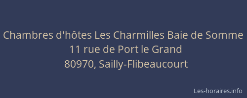 Chambres d'h&ocirc;tes Les Charmilles Baie de Somme