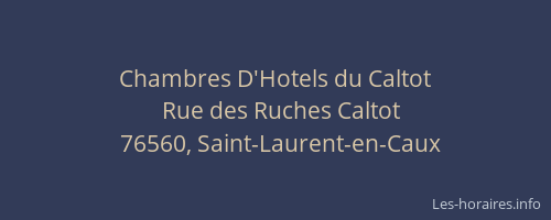 Chambres D'Hotels du Caltot