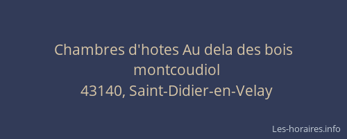 Chambres d'hotes Au dela des bois