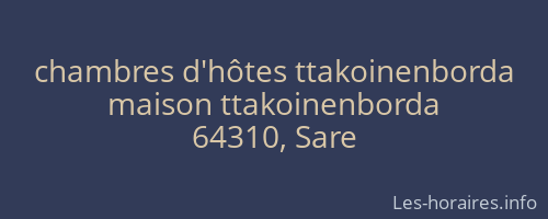 chambres d'hôtes ttakoinenborda