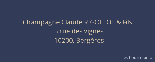 Champagne Claude RIGOLLOT & Fils