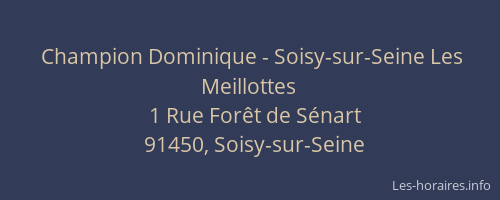 Champion Dominique - Soisy-sur-Seine Les Meillottes