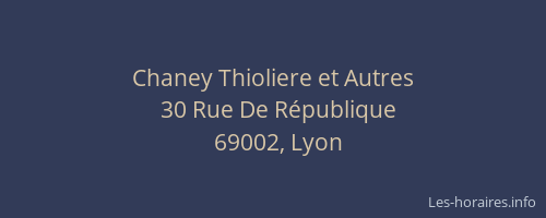 Chaney Thioliere et Autres