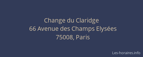 Change du Claridge