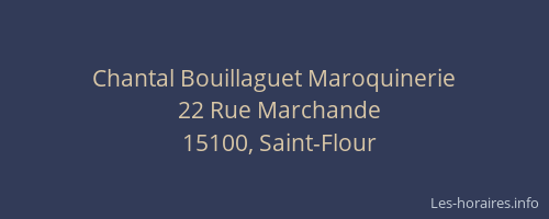 Chantal Bouillaguet Maroquinerie