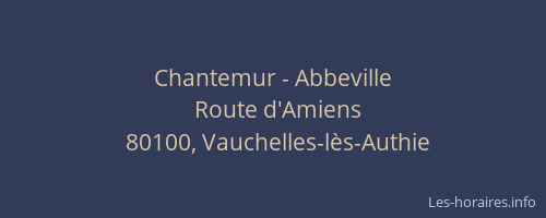 Chantemur - Abbeville
