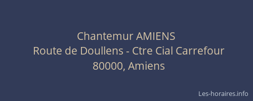 Chantemur AMIENS