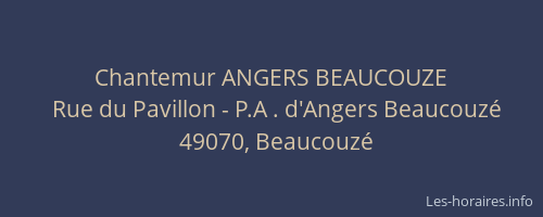 Chantemur ANGERS BEAUCOUZE