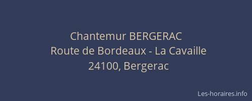 Chantemur BERGERAC