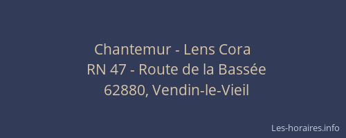 Chantemur - Lens Cora