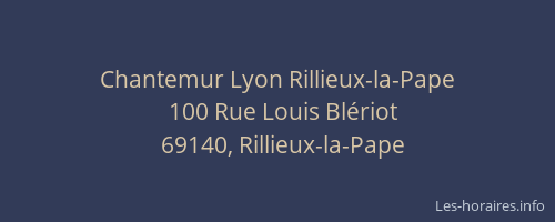 Chantemur Lyon Rillieux-la-Pape