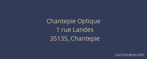 Chantepie Optique