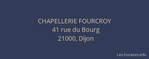 CHAPELLERIE FOURCROY